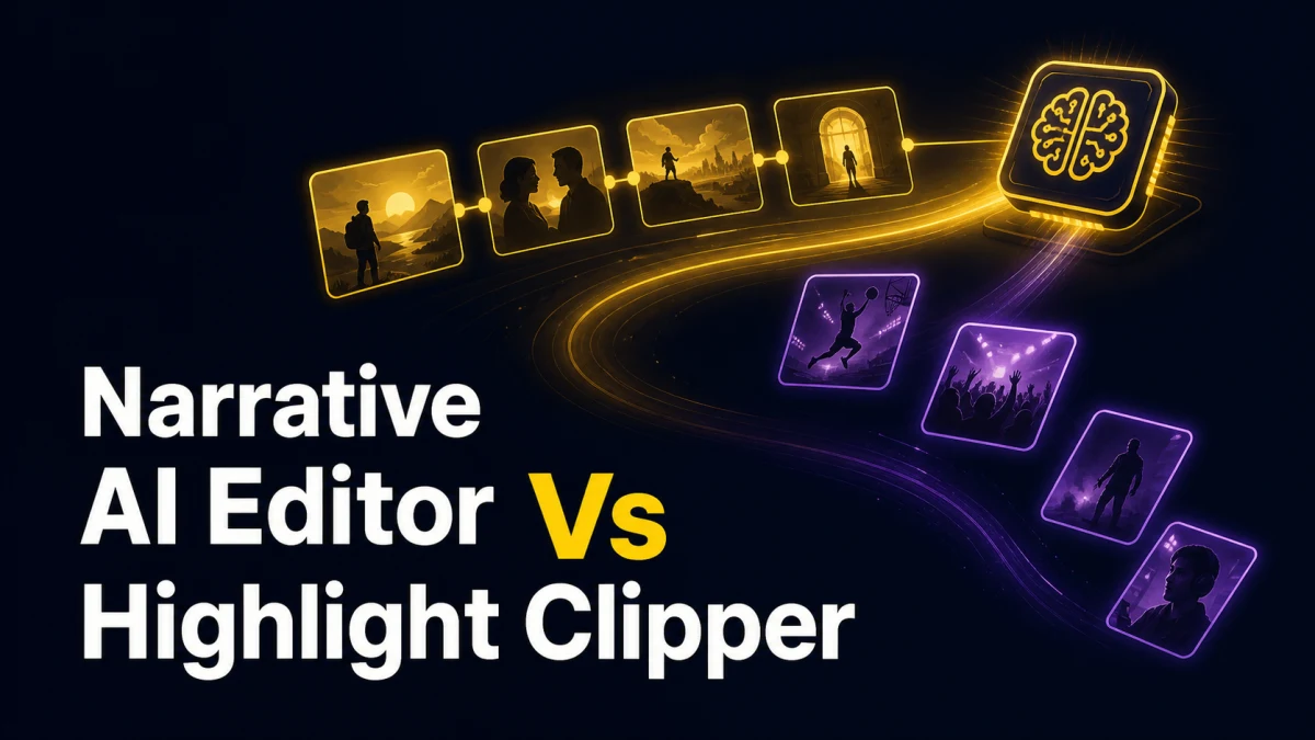 Editor narrativo con IA o generatore di highlight: Che si adatta al tuo contenuto?